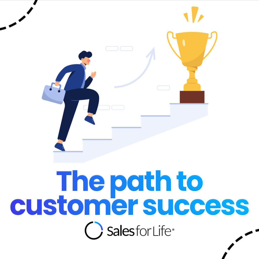 The path to customer success