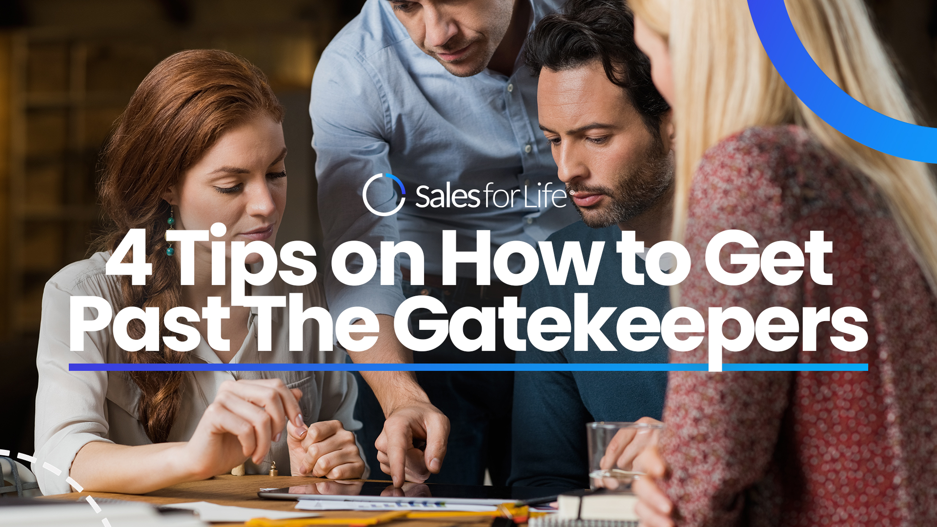 4 Tips on How to Get Past the Gatekeepers