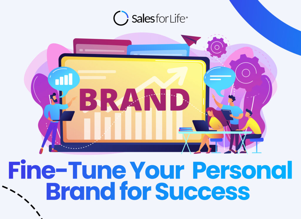 How to Fine-Tune Your Personal Brand for Success